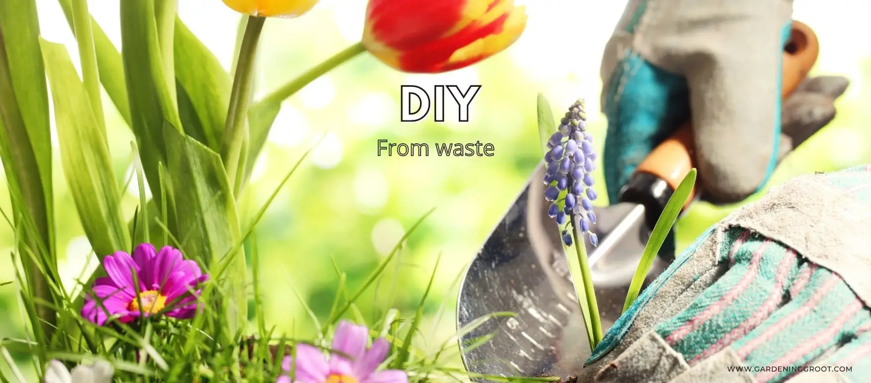 DIY from waste