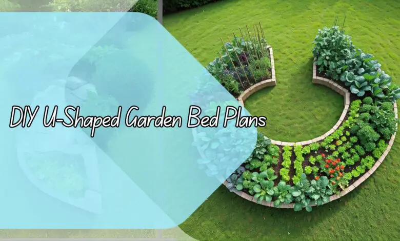 DIY U-Shaped Garden Bed Plans